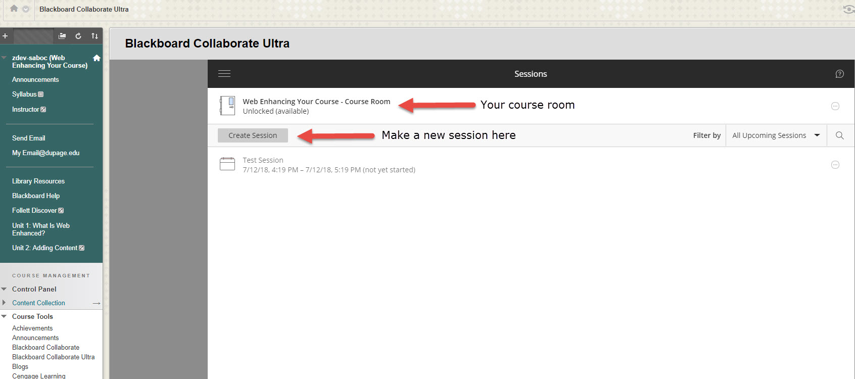 Showing where the course room is and how to create new sessions in Collaborate