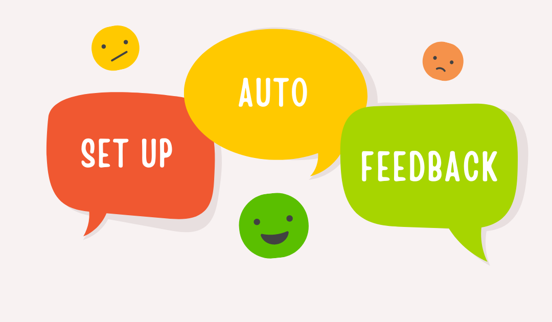 Do One Thing in Ultra: Set Up Automated Feedback